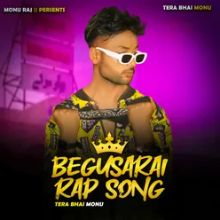 Begusarai Rap Song